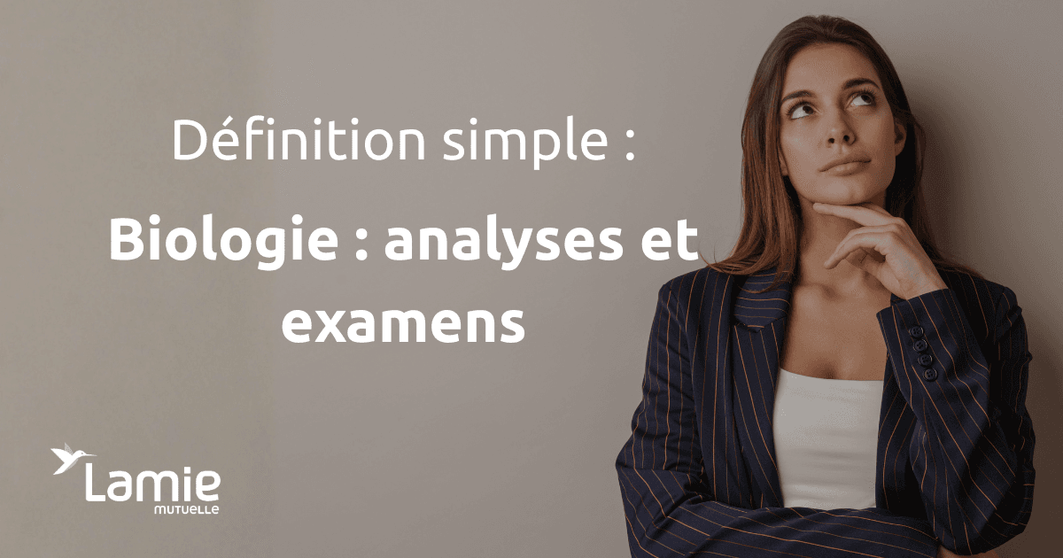 Biologie : analyses et examens