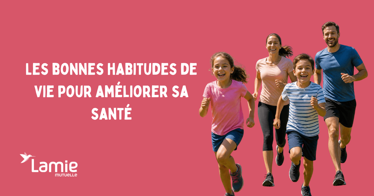 Les bonnes habitudes de vie pour améliorer sa santé